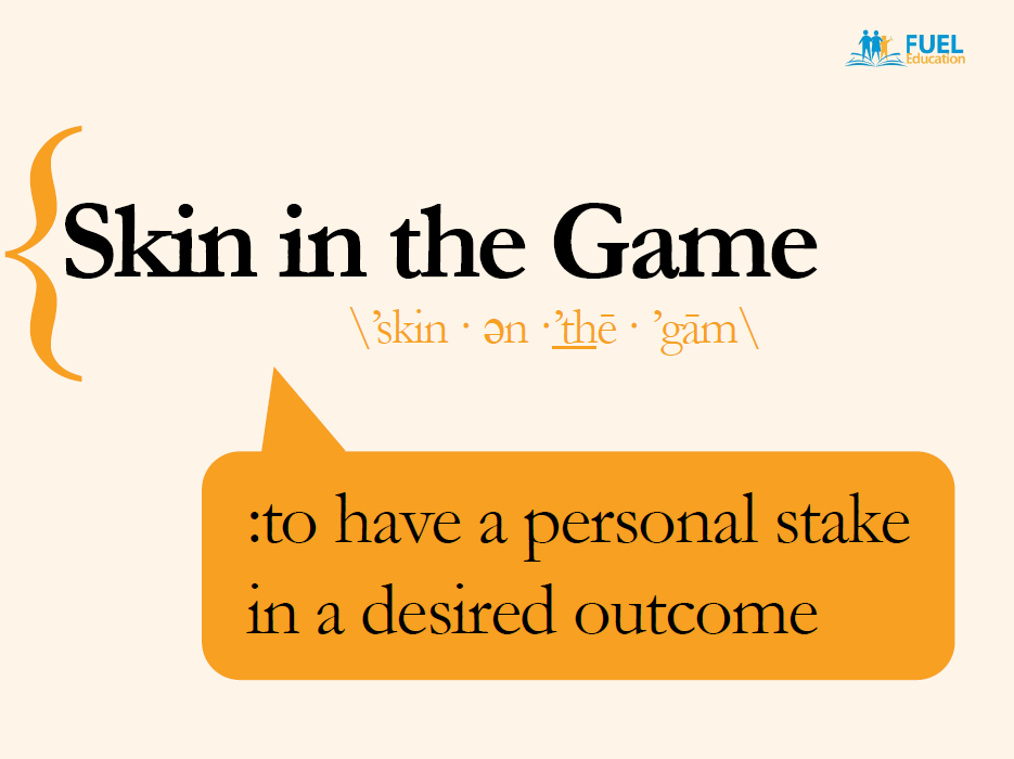 Skin-in-the-Game